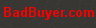 Bad Buyer
